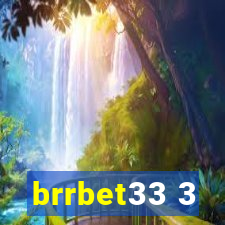 brrbet33 3